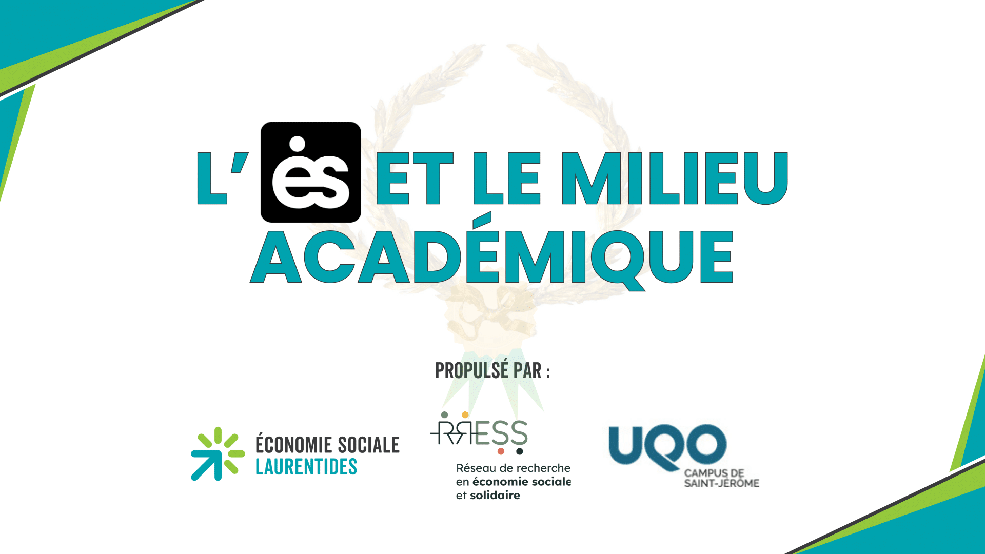 L'ÉS et le milieu académique